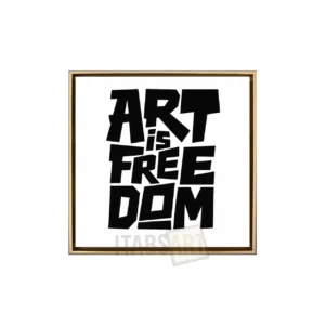 Art Is Freedom
